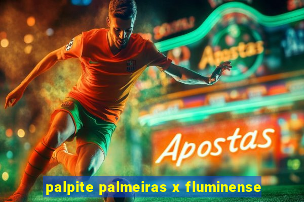 palpite palmeiras x fluminense